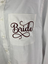 Brides Get Ready Shirt w/ Embroidered BRIDE on Pocket